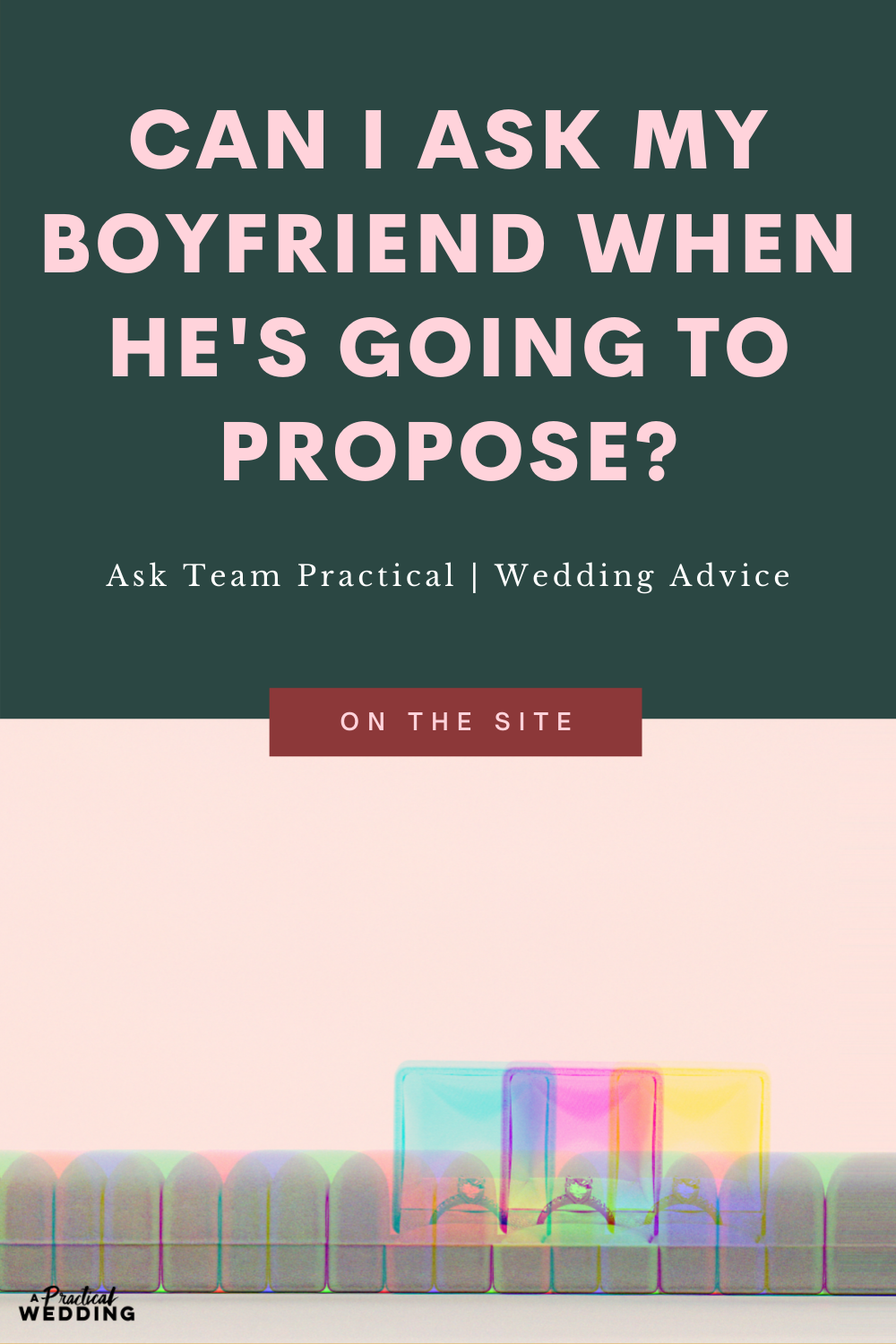 ASK APW - Tôi có thể hỏi BF của mình khi anh ấy sắp cầu hôn không?