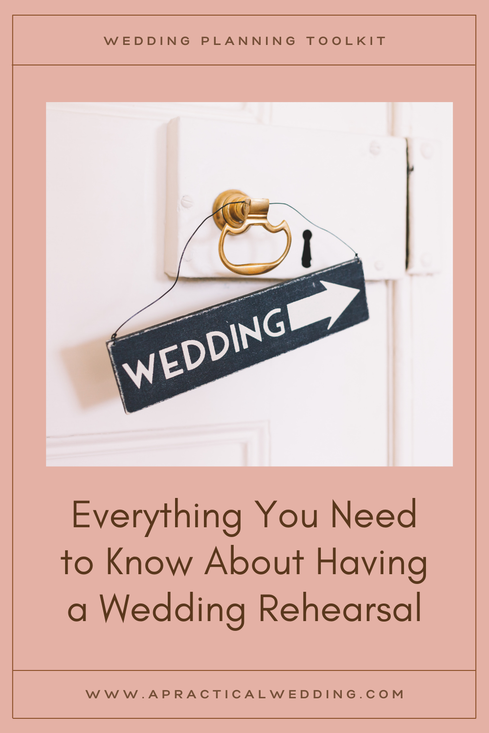 Everything You Need to Know About Having a Wedding Rehearsal 1 - Làm thế nào để có một buổi diễn tập đám cưới